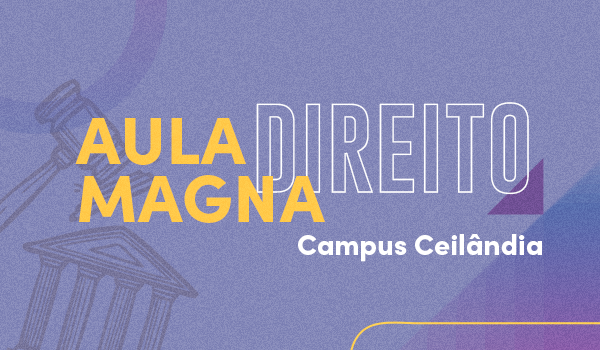 Aula magna do Curso de Direito Ceilândia Universidade Católica de