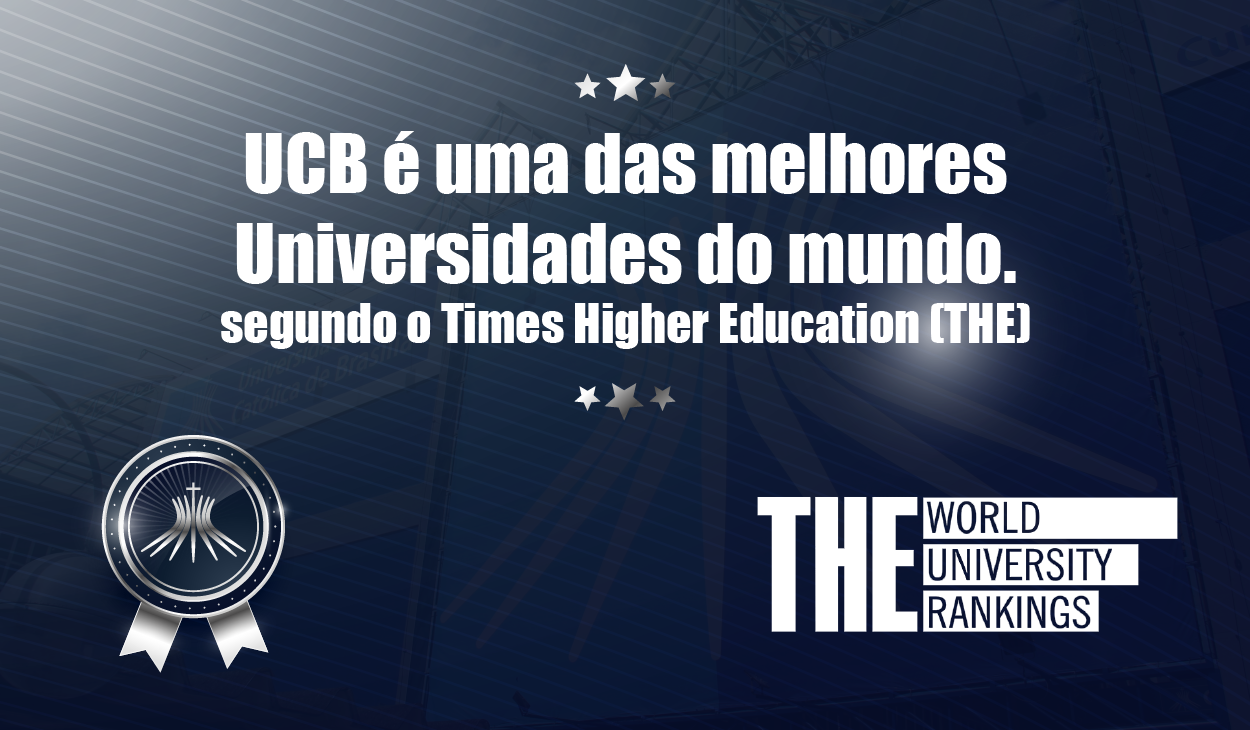 UCB_-_Times_Higher_Education_(THE)_BANNER_EVENTO - Universidade Católica de  Brasília